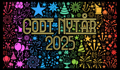 Happy new year 2025 called godt nytar in Danish language	