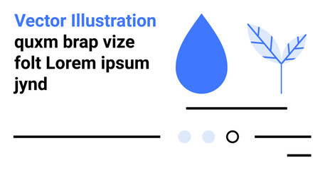 Blue water droplet, leaf with branching lines, text elements, horizontal lines, circles. Ideal for minimalistic design, eco-friendly themes, nature conservation, clean design, web layout, simple