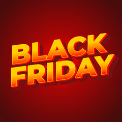 Black friday. Text effect in full colors with three dimensions style, for social media ads