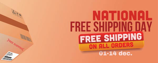 free shipping promotion for national free shipping day banner template vector illustration.