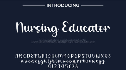 Nursing Educator Font Stylish brush painted an uppercase vector letters, alphabet, typeface