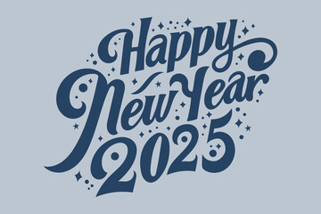 Happy new year 2025 design. Pastel color background. Lettering design for poster, banner, greeting, 2025 celebration