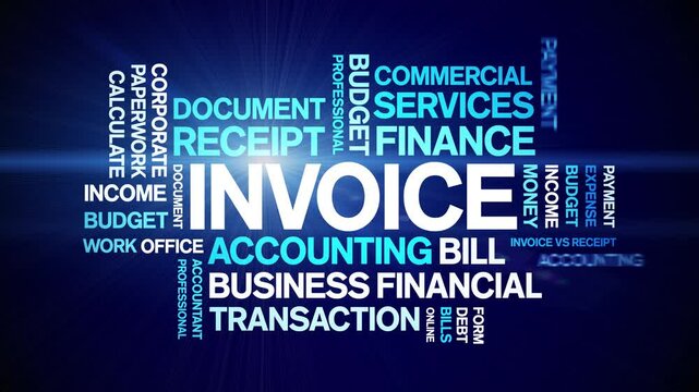 invoice animated word cloud;text design animation tag kinetic typography seamless loop.