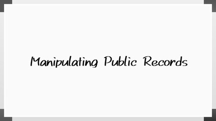 Manipulating Public Records のホワイトボード風イラスト