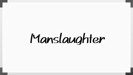 Manslaughter のホワイトボード風イラスト