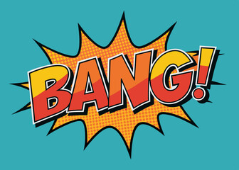 The word “bang” in a cute pop comic book style font. Vector isolated