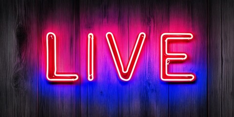 Vibrant neon sign saying live in bright red and blue colors against a dark urban backdrop at night