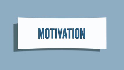 Motivation. A card isolated on blue background.