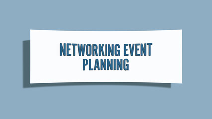 Networking Event Planning. A card isolated on blue background.