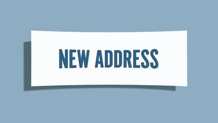 New Address.. A card isolated on blue background.