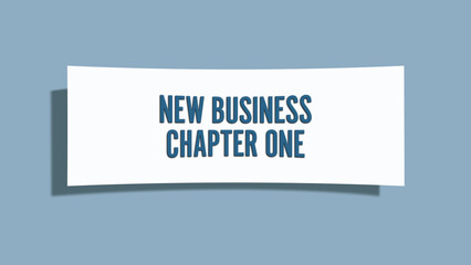 New Business Chapter one.. A card isolated on blue background.