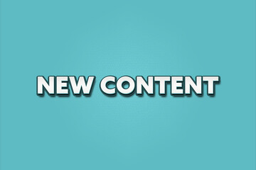 New Content. A Illustration with white text isolated on light green background.