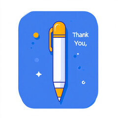 A minimalist graphic featuring a pen alongside the phrase "Thank You" on a blue background, conveying appreciation and gratitude.