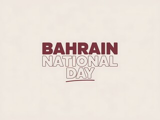 Bahrain National Day Text on White Background