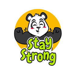 Panda STAY STRONG

