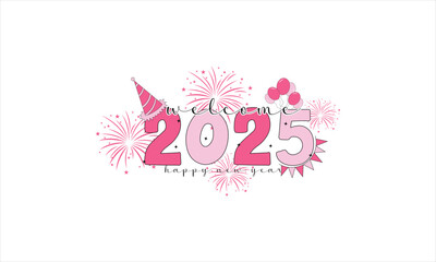 Welcome 2025 T-Shirt Design