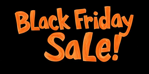 Fototapeta premium Exciting Black Friday Sale with bold orange text on black background!