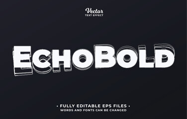 echo bold text effect editable eps cc