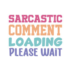  Sarcastic Stickers SVG Bundle,Stickers Svg Bundle,Stickers,Funny Sarcastic Quotes Svg Bundle,Stickers Svg,Sarcastic Svg Bundle, Sassy Svg, Mom Life Svg, Funny Shirt Svg ,