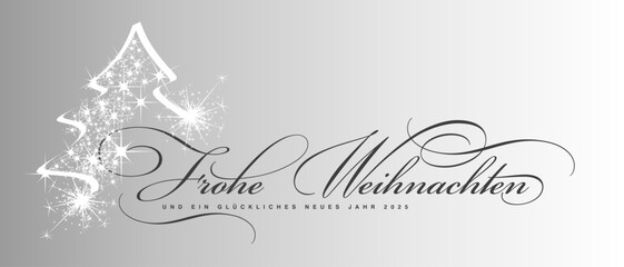 Merry Christmas and Happy New Year 2025 German language beautiful black elegant brush script calligraphy typography with white glitter sparkle stardust Christmas tree silver gray greeting card