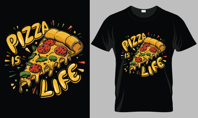 PIZZA IS LIFE - Pizza typography vector T-shirt design. motivational and inscription quotes.
perfect for print item and bags, posters, cards. isolated on black background

