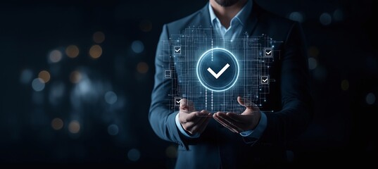 A businessman holds a digital hologram with a glowing checkmark, symbolizing security and innovation
