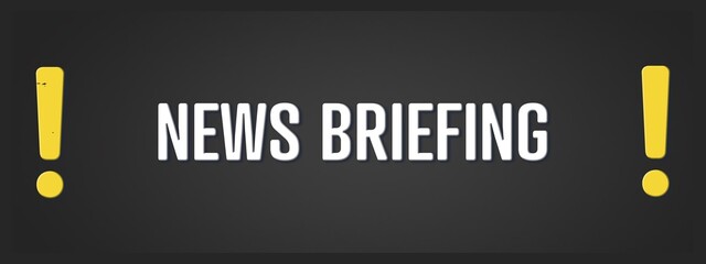 News Briefing. A blackboard with white text. Illustration with grunge text style.