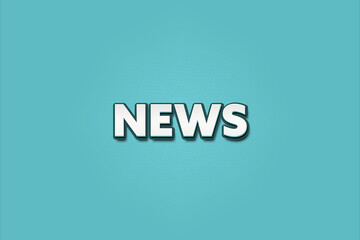 News. A Illustration with white text isolated on light green background.