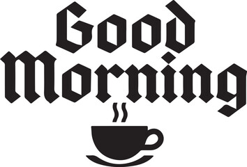 good morning text with coffe mug 