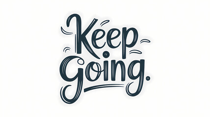 Hand-Drawn Typography Illustration with the Phrase 'Keep Going' in Elongated, Flowing Letters and Calming Blue Palette, Symbolizing Perseverance