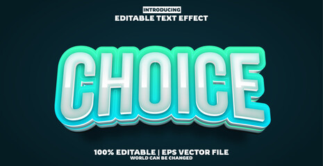 Choice editable text effect in new modern trend style