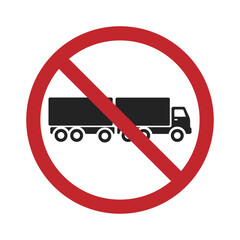 Isolated prohibited sign truck, lorry, trailer is do not enter, restrictions direction for bis vehicle
