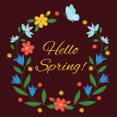 Floral vector frame, wreath, spring flowers, butterfly, simple drawing of bright flowers on a brown background
