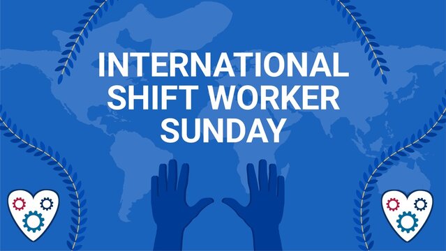 International Shift Worker Sunday business holiday banner design with world map background 