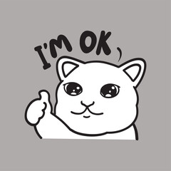 I'm Okay Cat Meme Sticker T-shirt Transparent Vector Cute Illustration