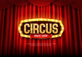 Circus banner with retro billboard on red curtain background. Bright poster for festival. Vector illustration.