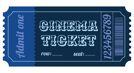 Cinema ticket, retro ticket, admit one.
