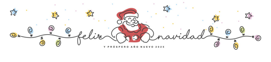 Merry Christmas and Happy new year 2025 Spanish language line design handwritten lettering typography, stars and snowflakes with Santa Claus turns on the colorful Christmas lights greeting card