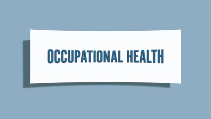 Occupational Health. A card isolated on blue background.