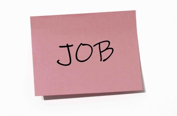 Simple Pink Sticky Note with the Word "Job" in Black Handwritten Font on a White Background, Representing Career Goals and Professional Aspirations