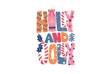 Holly and jolly, Boho Christmas SVG T Shirt Design
