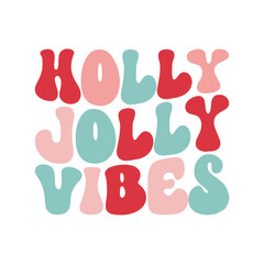 Retro Saying Christmas Design