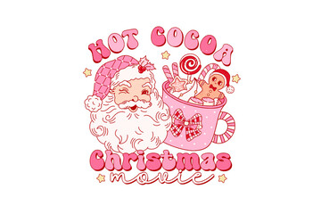 Hot cocoa Christmas movie, Pink Christmas PNG Sublimation T shirt Design