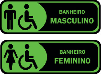 Placas para Banheiro Retangular, Masculino e Feminino. Nos tons Preto e Verde.