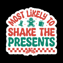 Most Likely to DTF, Custom Christmas DTF, Most Likely to Christmas DTF, Family Matching Dtf