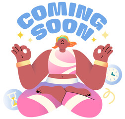 Coming Soon text with a meditating woman lettering