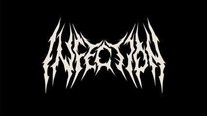 Infection, typography features bold and jagged shape. perfect for logos and print apparel.