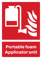 ISO fire prevention safety sign sentence case text_portable foam applicator unit_portrait size a4/a3/a2/a1
