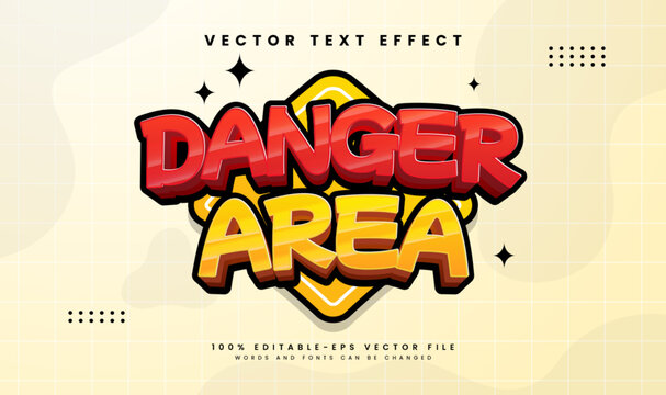 Danger area editable vector text effect, suitable for urban street sign theme. Comic style.