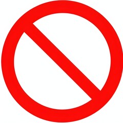 A red circle with a diagonal line through it indicating a prohibition